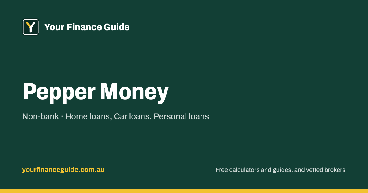 Pepper Money Review, Rates, Rate Card & Broker Guide 2026 | Your ...