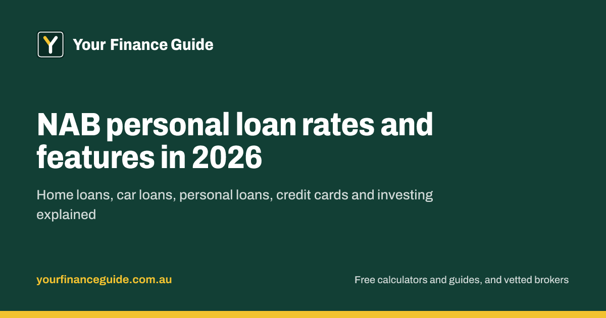 NAB Personal Loan 2026: Rates, Features, Eligibility | Your Finance Guide